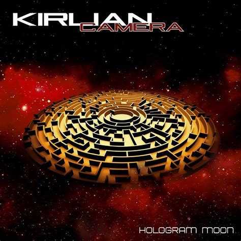 Kirlian Camera Hologram Moon Lyrics And Tracklist Genius