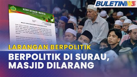 LARANGAN BERPOLITIK JAIS Beri Amaran Batal Lantikan Pentadbir Masjid