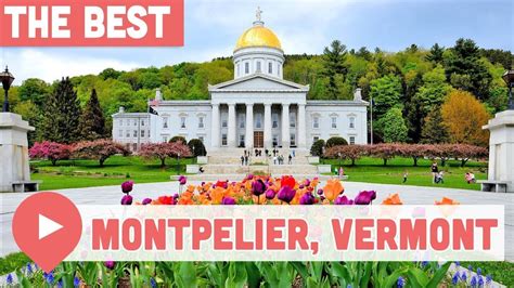 Best Things To Do In Montpelier Vermont Youtube