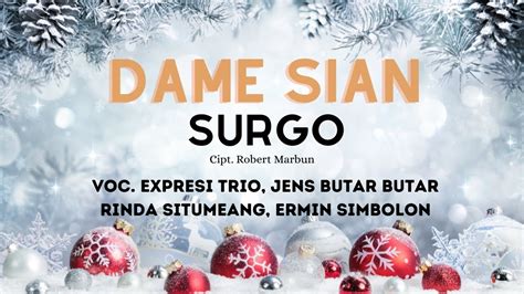 All Artist Romansa Dame Sian Surgo Cipt Robert Marbun Lagu Natal