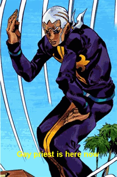 Gay Priest Is Here JoJo S Bizarre Adventure Jojo Bizarre Jojo S Bizarre Adventure Jojo Memes