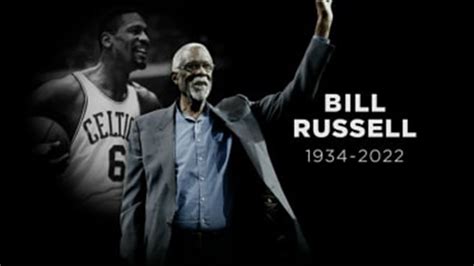 Farewell To Nba Great And Civil Rights Icon Bill Russell A True American Hero And Legend Youtube