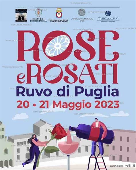 Rose E Rosati A Ruvo Di Puglia Due Giorni Di Musica Sapori Arte E