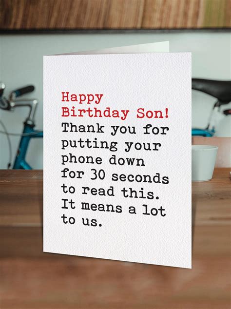 Funny Son Birthday Card Cheeky Son Card Thanks For Putting Your Phone