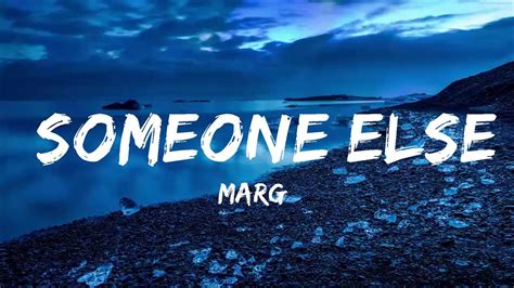 margø someone else Lyrics YouTube