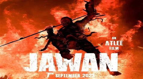 Shah Rukh Khan S Jawan Prevue Release Date And Video