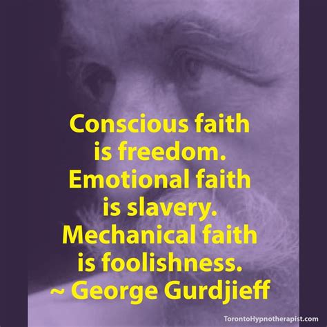 George Gurdjieff Quotes Gurdjieff Quotes Wisdom Quotes Knowledge Quotes