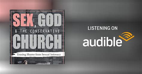 Sex God And The Conservative Church By Tina Schermer Sellers Audiobook Audible Au