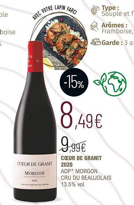 Promo C Ur De Granit Aop Morgon Cru Du Beaujolais Vol Chez