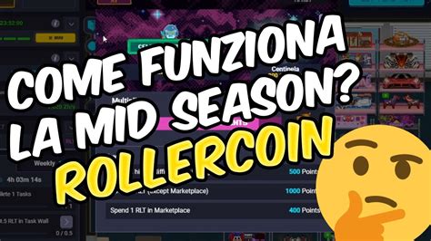 Come Funziona La MID SEASON Su ROLLERCOIN Te Lo Spiega Il