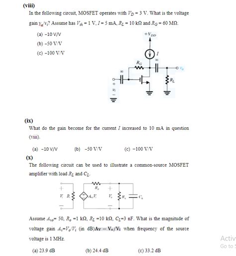 Solved (viii) In the following circuit, MOSFET operates with | Chegg.com