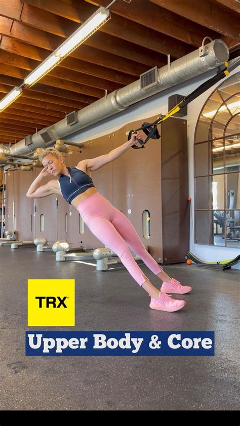 TRX Upper Body Core Workout Trx Workouts Trx Workout Plan Trx