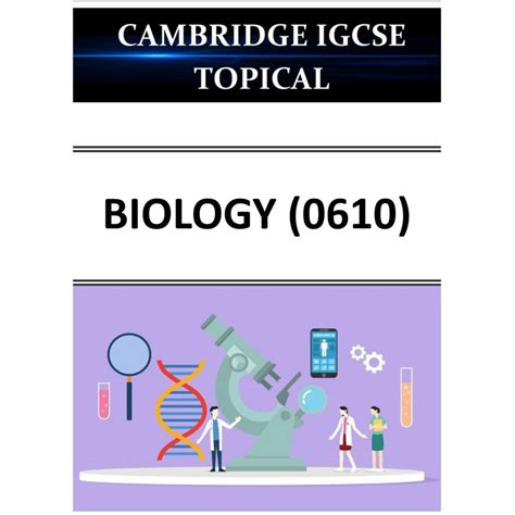 Cambridge Igcse Topical Questions Biology 0610 Extended Papers P2p4