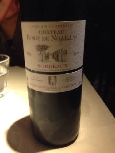 Ch Teau Borie De Noaillan Entre Deux Mers Vivino Us