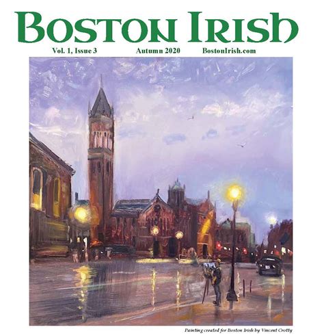 Its Here The Autumn Issue Of Boston Irish Boston Irish