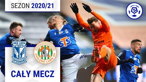 2 2 Lech Poznań Zagłębie Lubin CAŁY MECZ Ekstraklasa 2020 21