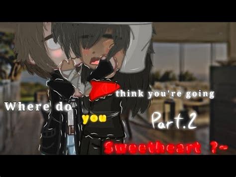 𝐖𝐡𝐞𝐫𝐞 𝐝𝐨 𝐲𝐨𝐮 𝐭𝐡𝐢𝐧𝐤 𝐲𝐨𝐮 𝐫𝐞 𝐠𝐨𝐢𝐧𝐠 𝓢𝔀𝓮𝓮𝓽𝓱𝓮𝓪𝓻𝓽 Bl Gay Gcmm 13 part 2 Omegaverse