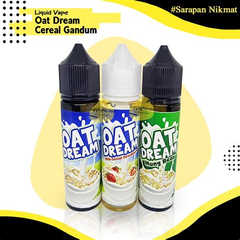 Jual E Liquid Freebase Free Base Mod Cereal Gandum Susu Oat Dream Ml