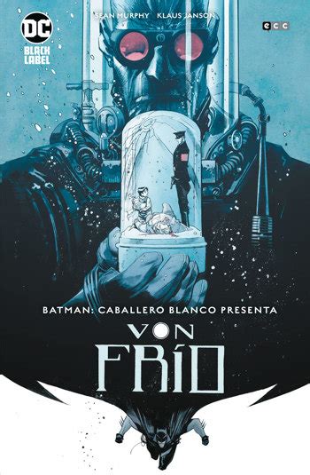 Batman Caballero Blanco Presenta Von Fr O