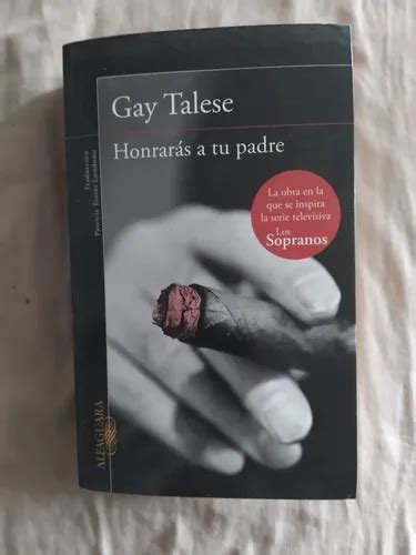 Libro Honrar S A Tu Padre Gay Talese Meses Sin Inter S