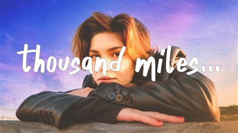 The Kid Laroi Thousand Miles Lyrics Youtube