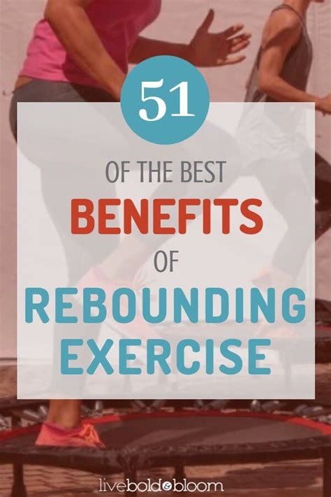 51 Of The Best Benefits Of Rebounding Exercise Rebounder Workouts Rebounding Rebounding Benefits