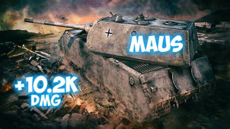 Maus 6 Frags 10 2K Damage Good Fat Man World Of Tanks YouTube