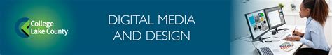 Digital Media And Design College Of Lake County