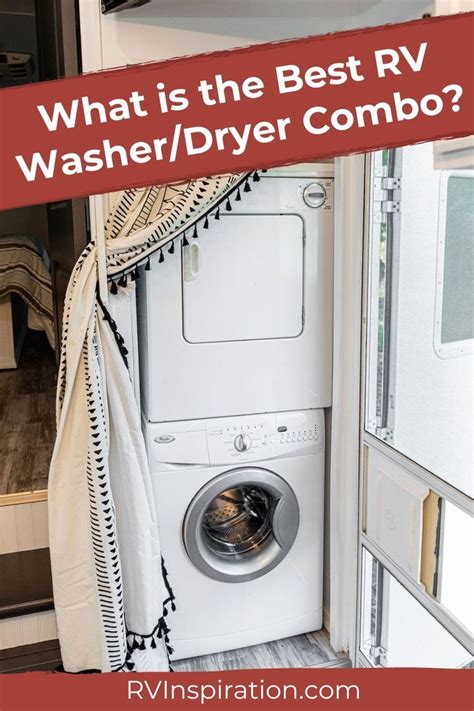 What Is The Best Rv Washer Dryer Combo