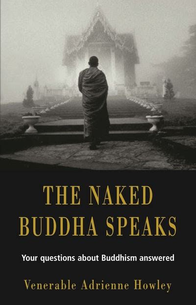 The Naked Buddha Speaks By Adrienne Howley Penguin Books Australia