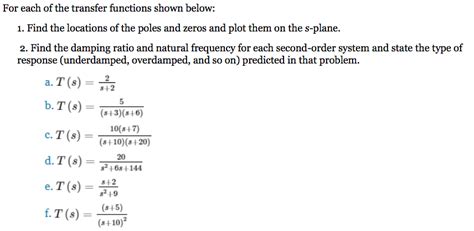 Solved 5 For Each Of The Transfer Functions Shown Below 1 Chegg