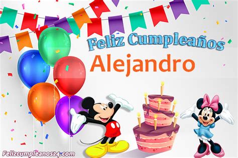 Feliz Cumpleaños Alejandro Tarjetas De Felicitaciones E Imágenes