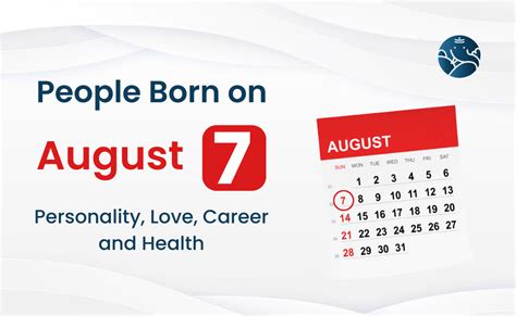 People Born on August 7 Personality, Love, Career, And Health