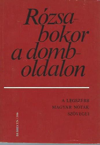 Libri Antikv R K Nyv R Zsabokor A Domboldalon A Legszebb Magyar N T K