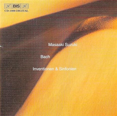 Écouter Bach Js Inventions And Sinfonias Bwv 772 801 De Masaaki Suzuki Sur Amazon Music