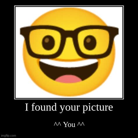 I Found You Imgflip