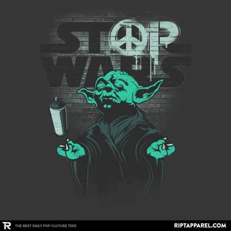 Stop Wars Yoda Banksy T Shirt