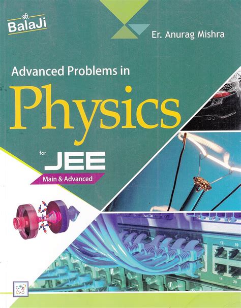 Buy Advanced Problems In Physics For JEE Main Advanced 2018 2019