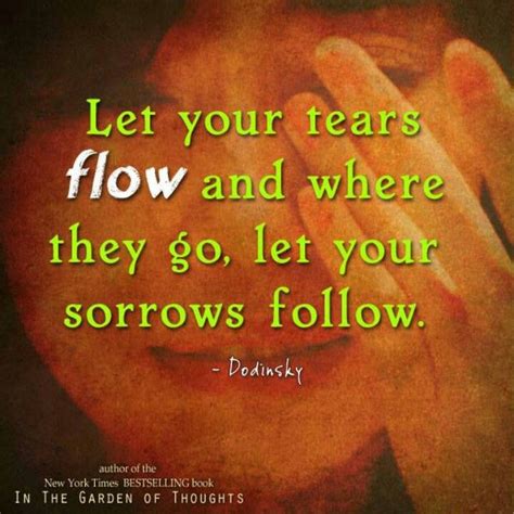 Let Your Tears Flow Words Of Comfort Inspirational Quotes Motivation