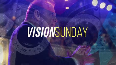 Vision Sunday Youtube