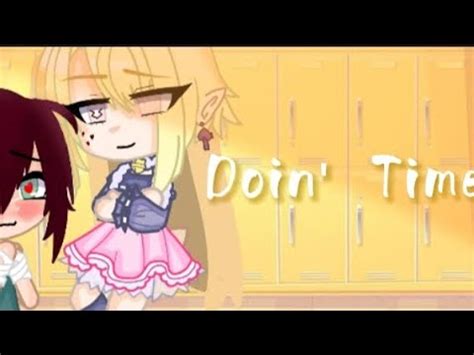 Doin Time Gacha Club Lesbian YouTube