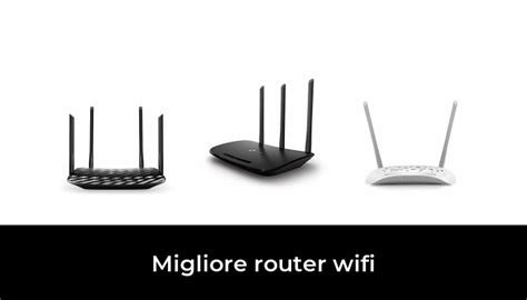 41 Migliore Router Wifi Nel 2022 Dopo 23 Ore Di Ricerca