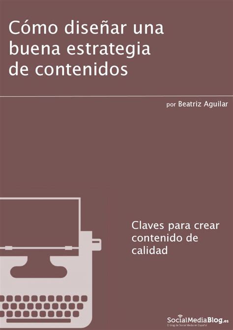 Pdf C Mo Dise Ar Una Buena Estrategia De Contenidos En La Siguiente