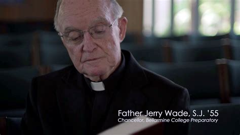 A Tribute To Father Gerald T Wade Sj 55 On His 80th Birthday Youtube