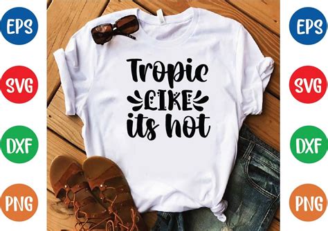 Tropic Like Its Hot Svg Graphic By Designfactory Creative Fabrica