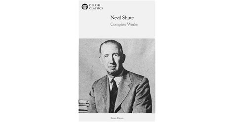 Nevil Shute Complete Works By Nevil Shute