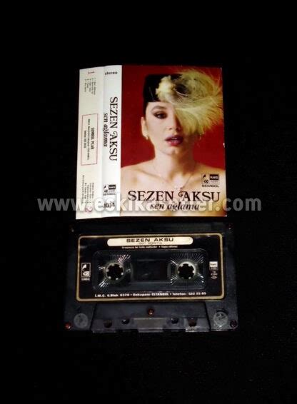 sezen aksu sen aglama eski kasetler