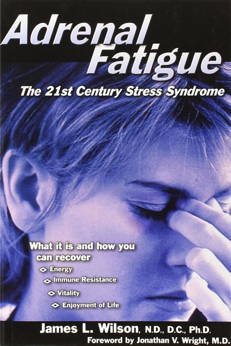 James L Wilson Adrenal Fatigue
