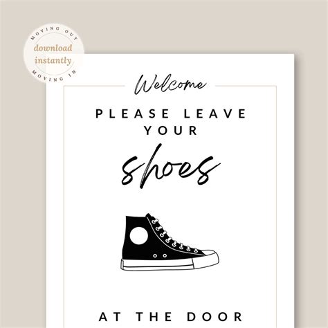 Please Leave Your Shoes At The Door Sign A Subtle Way To Asks Guests