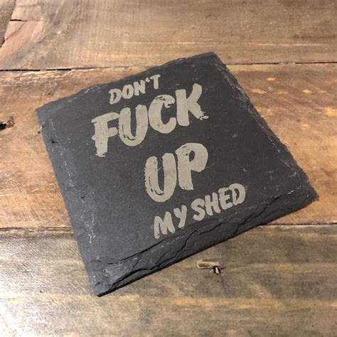 Dont Fuck Up My Table Shed Bar House Natural Slate Laser Etsy